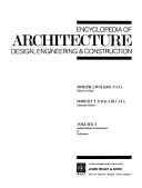 Cover of: Encyclopaediaof architecture by Joseph A. Wilkes, editor-in-chief ; Robert T. Packard, associate editor. Vol.3, Industrialization construction to Polyesters.