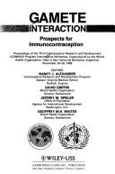 Cover of: Gamete interaction by Contraceptive Research and Development Program. International Workshop