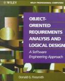Object-oriented requirements analysis and logical design by Donald G. Firesmith