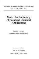 Cover of: Molecular scattering: physical and chemical applications