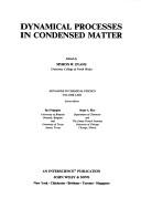 Cover of: Dynamical processes in condensed matter