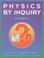 Cover of: Physics by inquiry