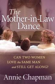 Cover of: The Mother-in-Law Dance: Can Two Women Love the Same Man and Still Get Along?