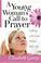 Cover of: A Young Woman's Call to Prayer