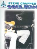Cover of: Steve Cropper - Soul Man