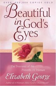 Cover of: Beautiful in God's eyes by Elizabeth George