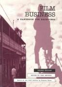 Cover of: Film Business: A Handbook for Producers