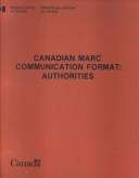 Cover of: Canadian Marc Communication Format: Authorities