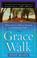 Cover of: Grace Walk