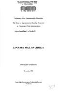 Cover of: A Pocketful of Change: Banking and Deregulation : Conclusions and Recommendations (Parliamentary paper)
