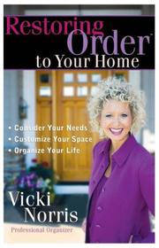 Cover of: Restoring Order to Your Home | Vicki Norris