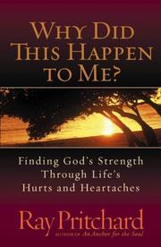 Cover of: Why Did This Happen to Me? | Ray Pritchard