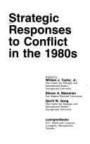 Cover of: Strategic responses to conflict in the 1980's