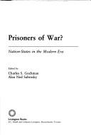 Cover of: Prisoners of War?: Nation-States in the Modern Era