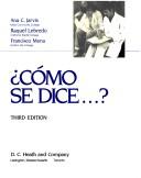 Cover of: Como Se Dice...? by Ana C. Jarvis, Francisco Mena-Ayllon, Raquel Lebredo