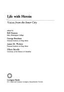 Cover of: Life With Heroin | Bill Hanson