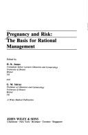 Cover of: Pregnancy and risk: the basis for rational management