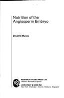 Cover of: Nutrition of the angiosperm embryo | David R. Murray