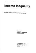 Cover of: Income inequality: trends and international comparisons