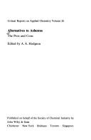 Cover of: Alternatives to asbestos: the pros and cons