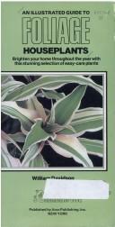 Cover of: An illustrated guide to foliage houseplants