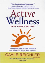 Cover of: Active wellness by Gayle Reichler