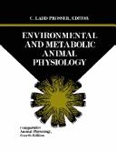Cover of: Comparative Animal Physiology, Environmental and Metabolic Animal Physiology (Comparative Animal Physiology, Vol 1) by C. Ladd Prosser