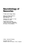 Cover of: Neurobiology of Neocortex: Report of the Dahlem Workshop on Neurobiology of Neocortex, Berlin 1987, May 17-22