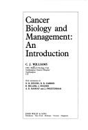 Cover of: Cancer biology and management: an introduction