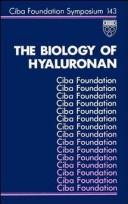 Cover of: The Biology of Hyaluronan - Symposium No. 143