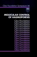 Cover of: Molecular control of haemopoiesis.