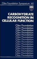Cover of: Carbohydrate recognition in cellular function.