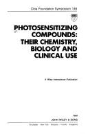 Photosensitizing compounds by CIBA Foundation Staff, Gregory R. Bock, Sara Harnett