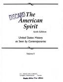 Cover of: The American spirit: United States history as seen by contemporaries