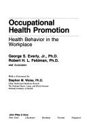 Cover of: Occupational health promotion: health behavior in the workplace
