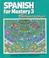 Cover of: Spanish for Mastery 3