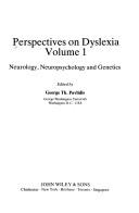 Cover of: Perspectives on Dyslexia: Neurology, Neuropsychology and Genetics (Perspectives on Dyslexia)