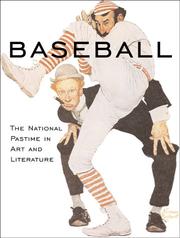 Cover of: Baseball: The National Pastime in Art and Literature (Fair Street/Welcome Book)