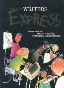 Cover of: Writers Express by Dave Kemper, Ruth Nathan, Patrick Sebranek