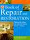 Cover of: Time-Life Book of Repair and Restoration