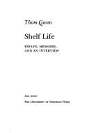 Cover of: Shelf life: essays, memoirs, and an interview