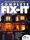 Cover of: Home & Garden Television's Complete Fix-It