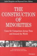 Cover of: The Construction of Minorities by 