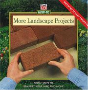 Cover of: More Landscape Projects: Simple Steps to Beautify Your Yard and Garden (How-to Gardening)
