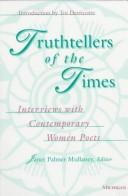 Cover of: Truthtellers of the Times by Janet Palmer Mullaney