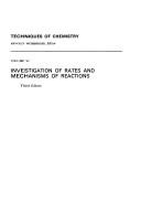 Cover of: Investigation of Rates and Mechanisms of Reactions, Vol. 6 (Investigation of Rates & Mechanisms of Reactions, Vol. 6) by Gordon G. Hammes