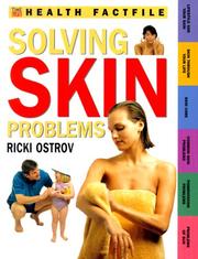 Cover of: Solving Skin Problems (Time-Life Health Factfiles)