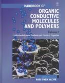 Cover of: Handbook of Organic Conductive Molecules and Polymers, Conductive Polymers: Synthesis and Electrical Properties (Handbook of Organic Conductive Molecules & Polymers, Conduct)
