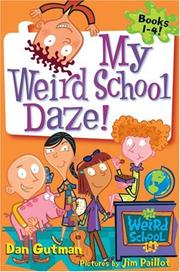 Cover of: My Weird School Daze!: Books 1 to 4