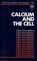 Cover of: Calcium and the Cell